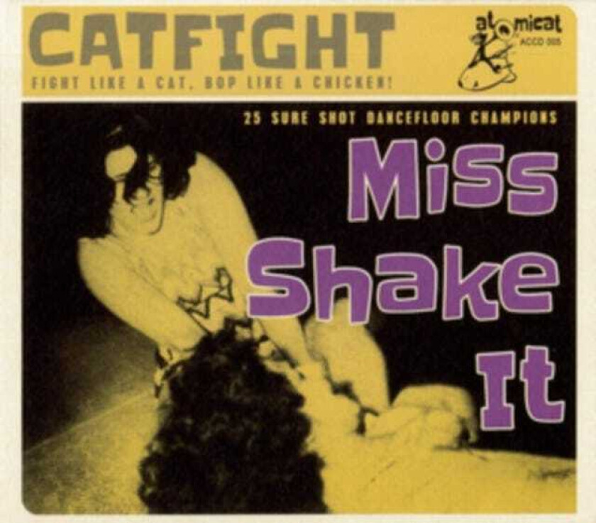 Diverse Artister  Cat Fight Vol. 5  Miss Shake It  CD