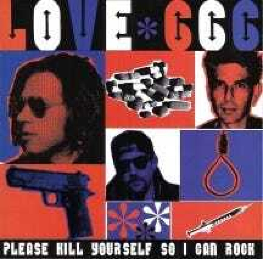 Love 666 Please Kill Yourself So I Can Rock CD