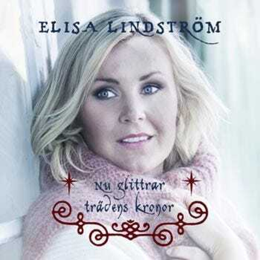 Elisa Lindström Nu Glittrar Trädens Kronor CD