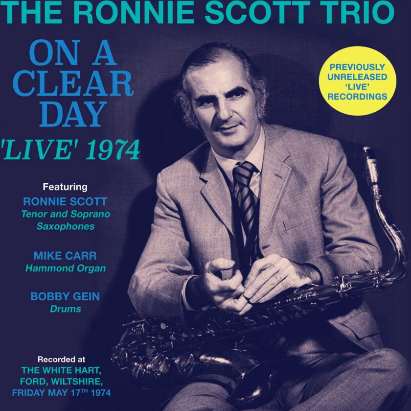 Ronnie Scott Trio On A Clear Day Live 1974 CD