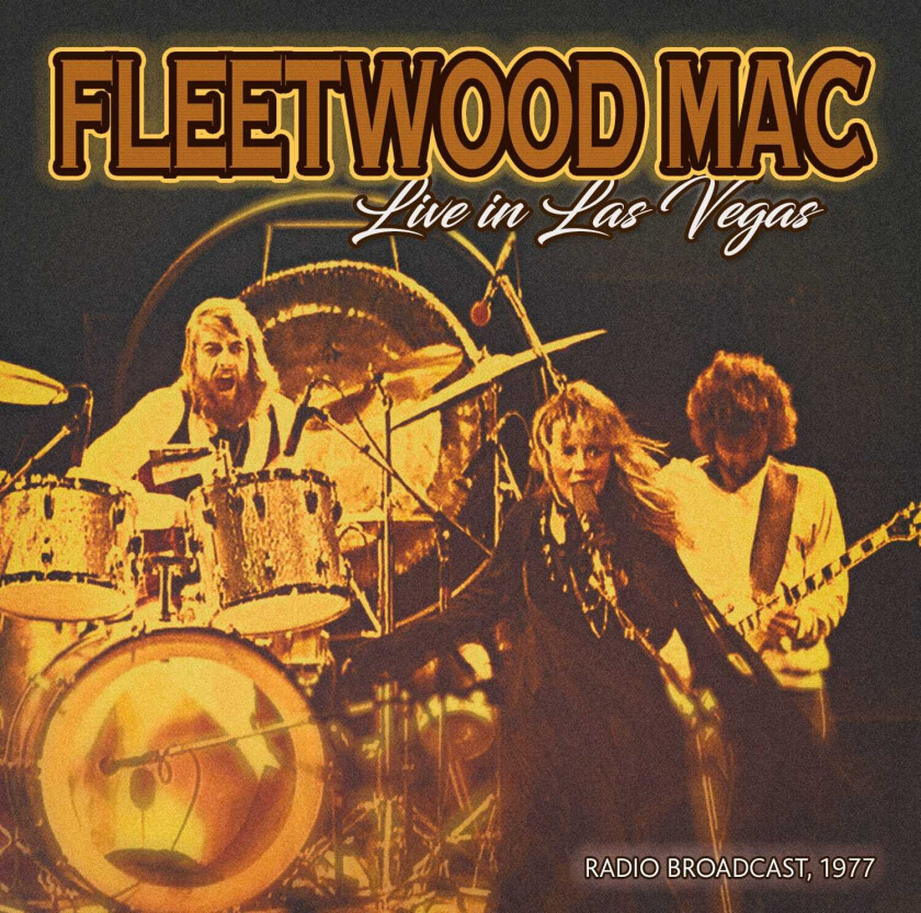 Fleetwood Mac  Live In Las Vegas 1977 (Fm Broadcast)  CD