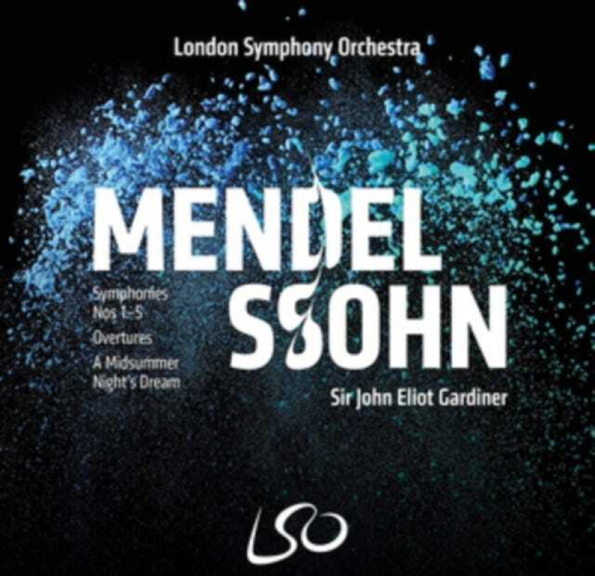 London Symphony Orchestra, John Eliot Gardiner Mendelssohn: Symphonies Nos. 15; Overtures; A Midsummer Night's Dream CD
