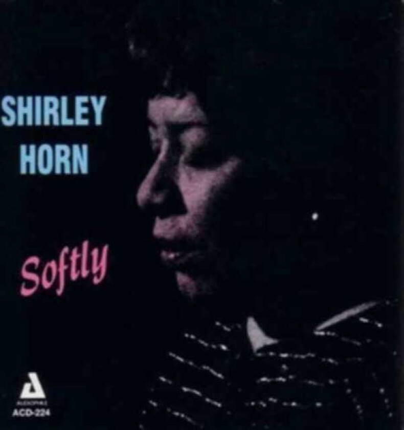 Shirley Horn Softly LP/Vinyl