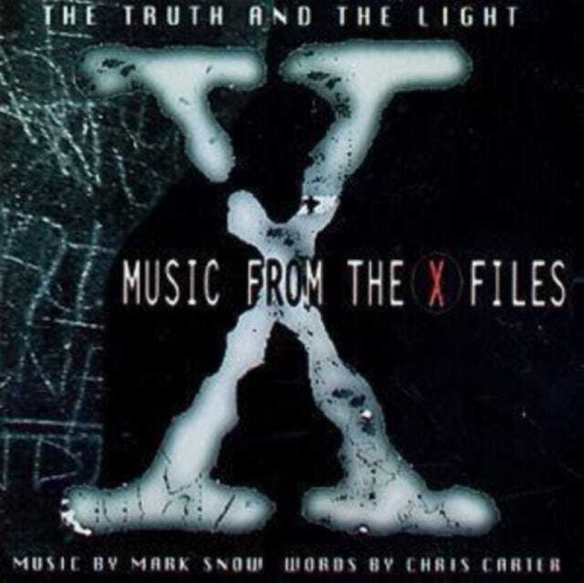 Mark Snow The Truth And The Light: The Music From The XFiles CD