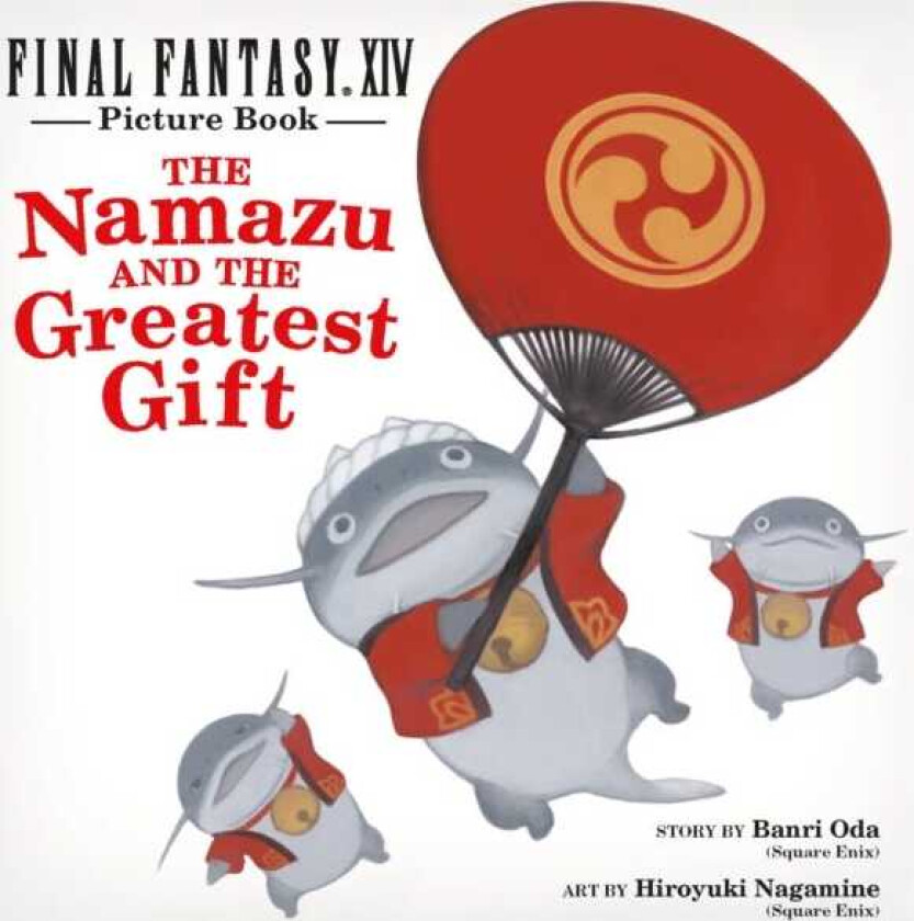 Final Fantasy XIV Picture Book: The Namazu and the Greatest Gift