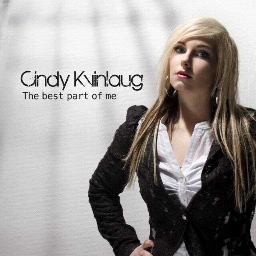 Cindy Kvinlaug  The Best Part Of Me  CD