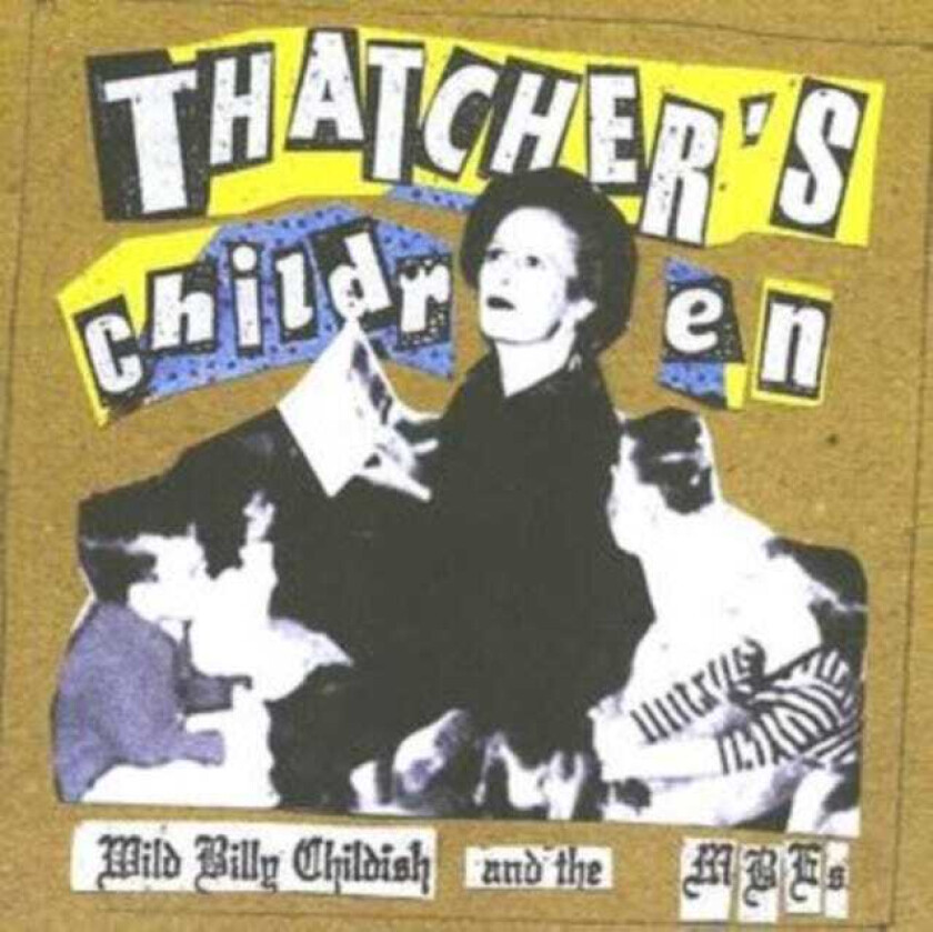 Billy Childish Thatcher's Children CD