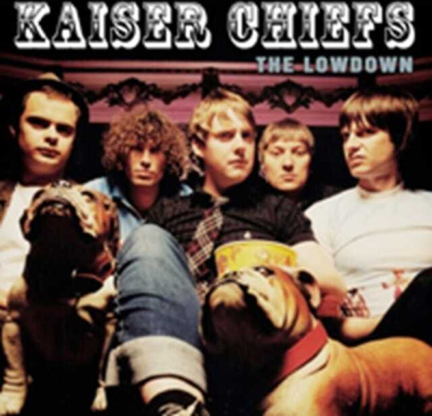 Kaiser Chiefs  The Lowdown  CD