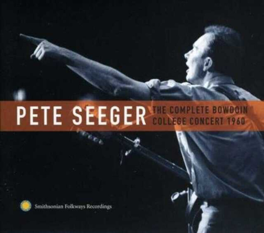 Pete Seeger The Complete Bowdoin College Concert 1960 CD