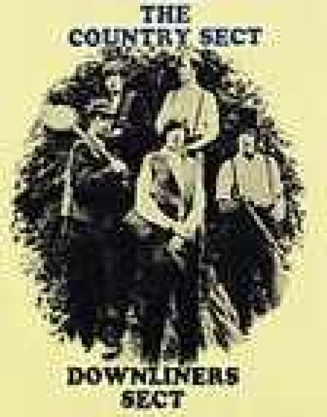 The Downliners Sect The Country Sect CD