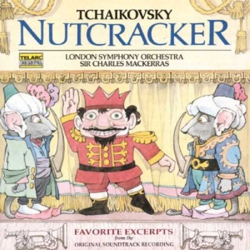 London Symphony Orchestra, Tiffin School Boys' Choir, Robert Woods, Sir Charles Mackerras, Jack Renner  Tchaikovsky: The Nutcracker  Highlights  CD