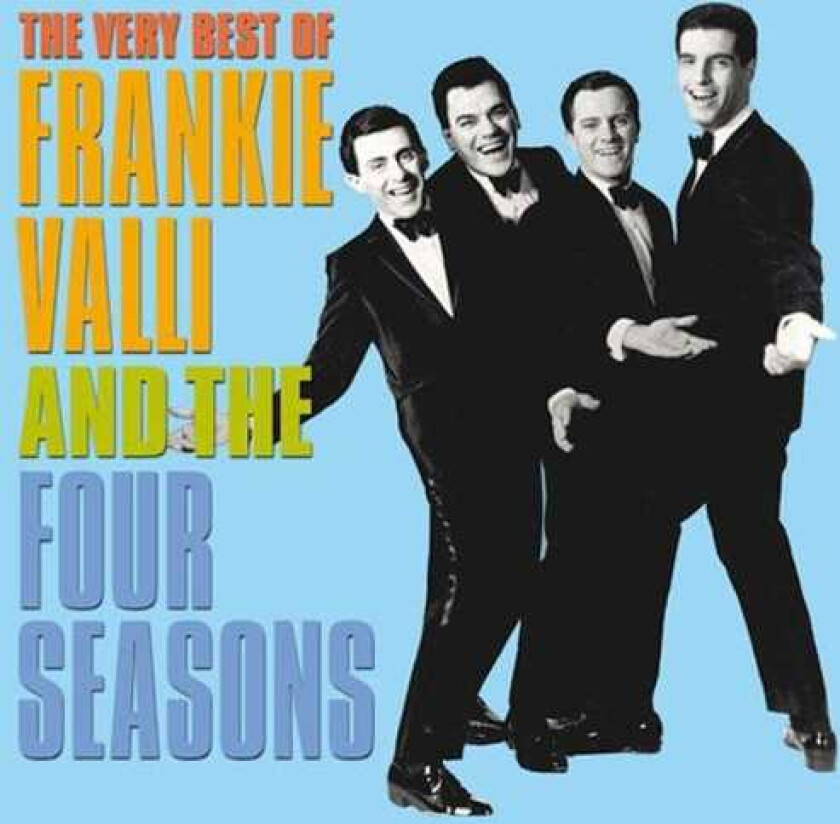 Frankie Valli & The Four Seasons  The Very Best Of Frankie Valli & The Four Seasons  CD