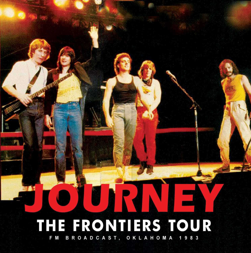 Journey The Frontiers Tour Live Radio Broadcast 1983 CD