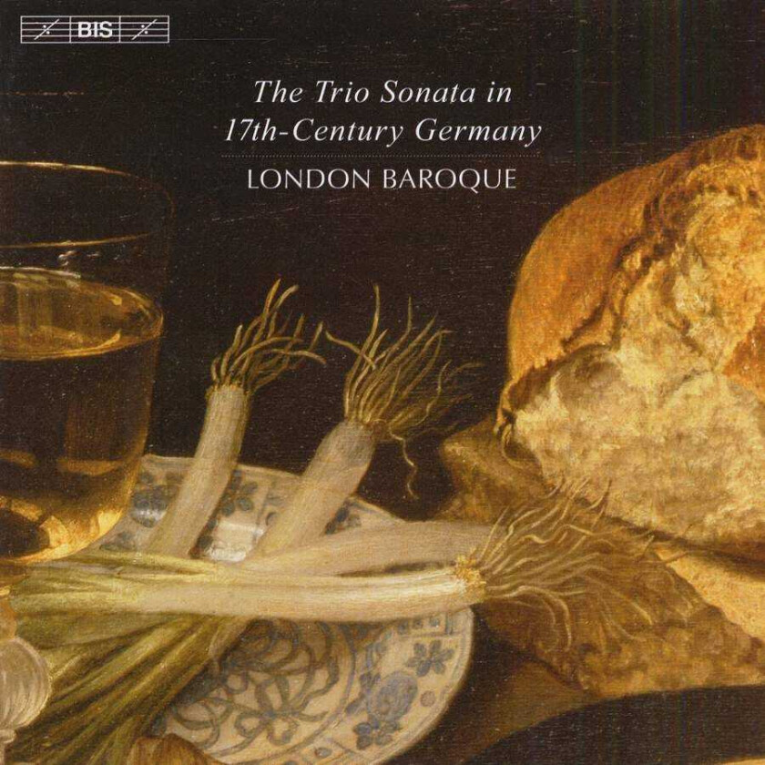 London Baroque  The Trio Sonata in 17th Century Germany  CD