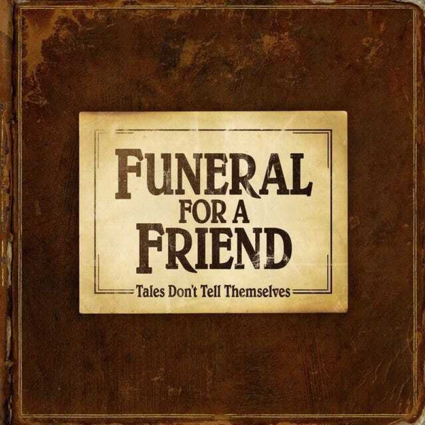 Funeral For A Friend Tales Don't Tell Themselves CD
