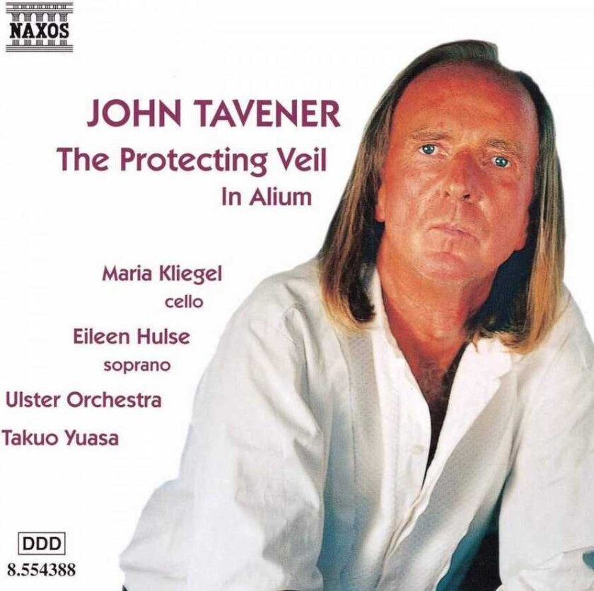 Tim Handley, Takuo Yuasa, Ulster Orchestra, Maria Kliegel, Eileen Hulse Tavener: The Protecting Veil; In Alium CD