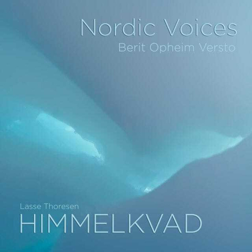 Berit Opheim Versto, Lasse Thoresen, Nordic Voices Thoresen: Himmelkvad CD