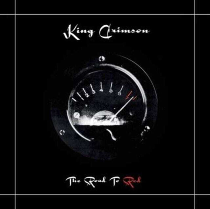 King Crimson  The Road To Red  CD