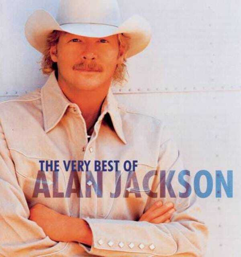 Alan Jackson The Very Best Of Alan Jackson CD
