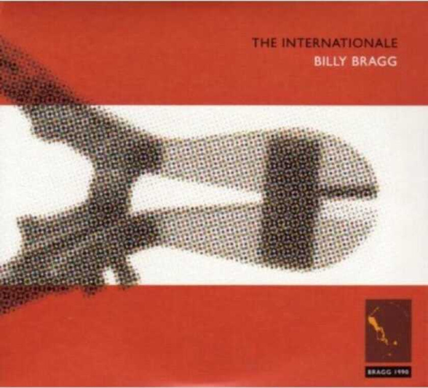 Billy Bragg The Internationale CD