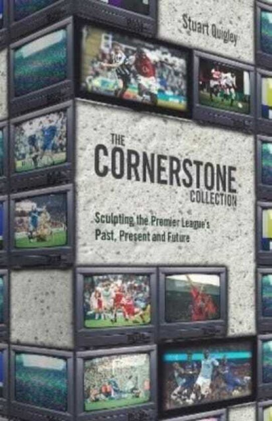 The Cornerstone Collection Sculpting the Premier League's Past, Present and Future