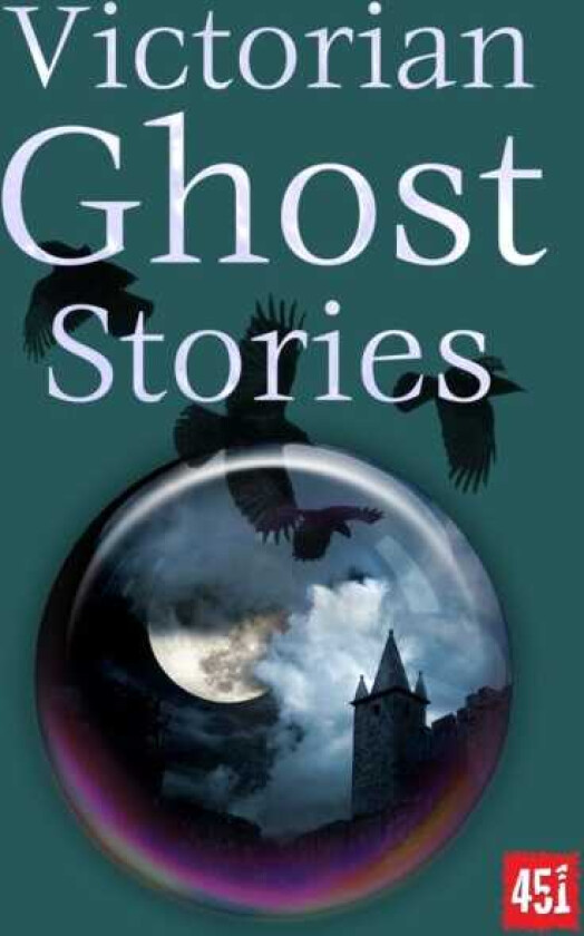 Victorian Ghost Stories