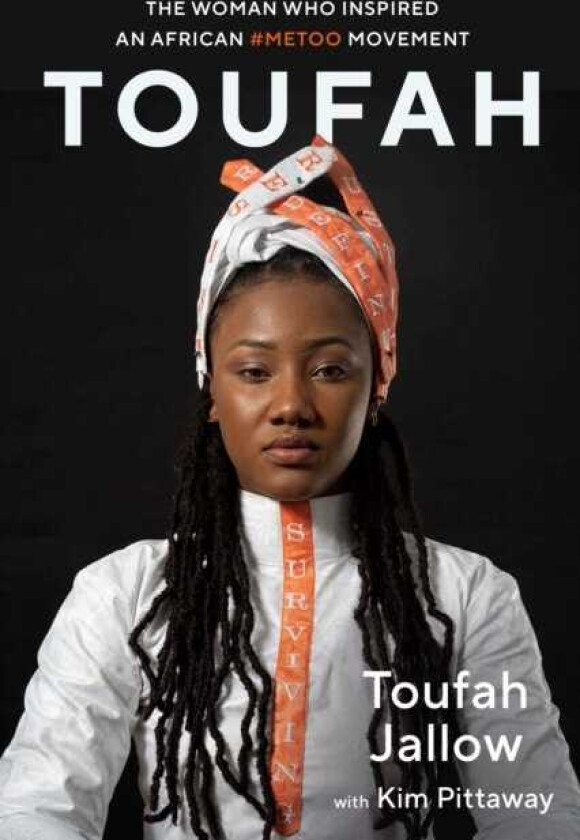 Toufah The Woman Who Inspired an African #MeToo Movement