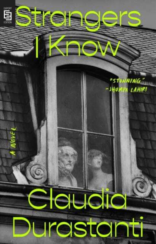 Strangers I Know A Novel