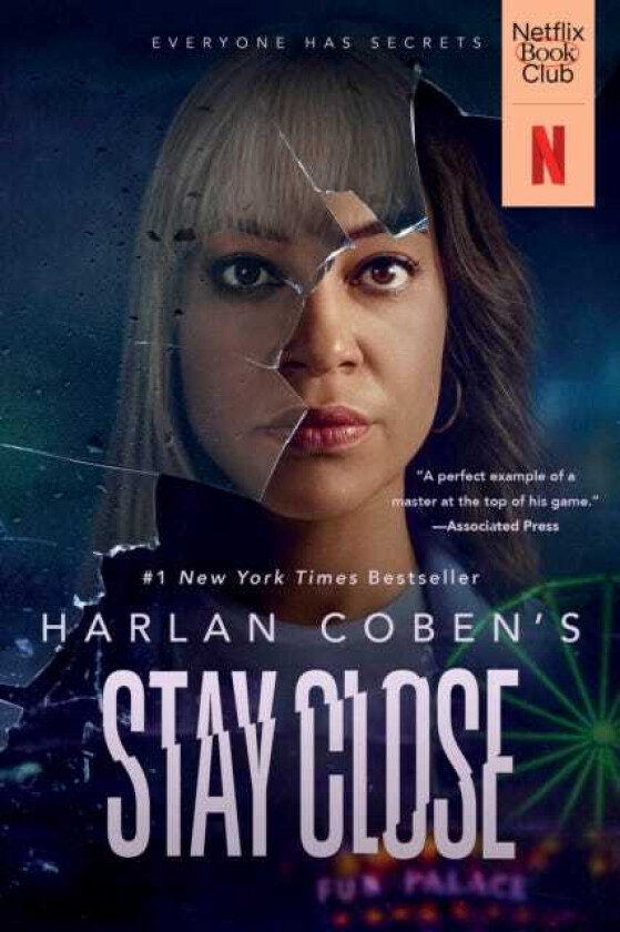 Stay Close (Movie TieIn)  A Novel