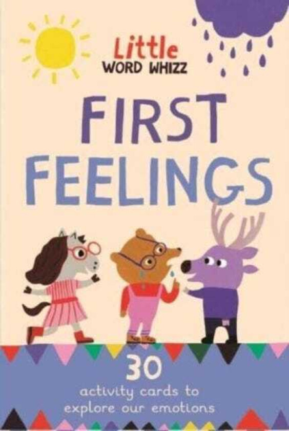 First Feelings  30 activity cards to explore our emotions