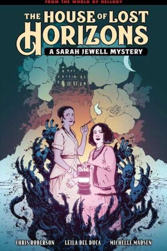 The House of Lost Horizons: A Sarah Jewell Mystery