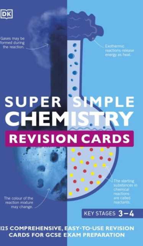 Super Simple Chemistry Revision Cards Key Stages 3 and 4 av DK (Cards)