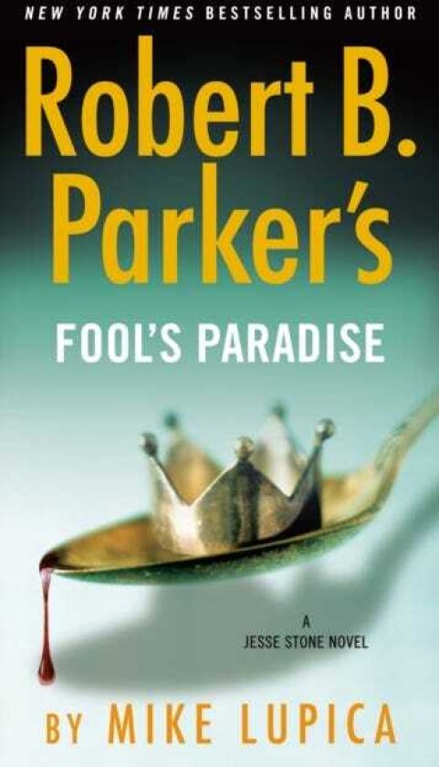 Robert B. Parker's Fool's Paradise