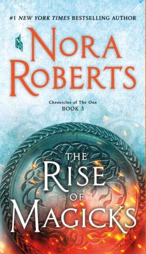 The Rise of Magicks Chronicles of The One, Book 3