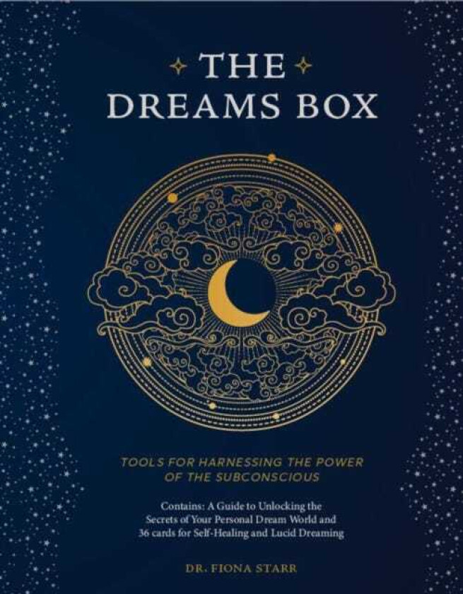 The Dreams Box Tools for Harnessing the Power of the Subconscious
