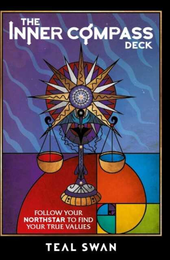 The Inner Compass Deck Follow your Northstar to Find your True Values