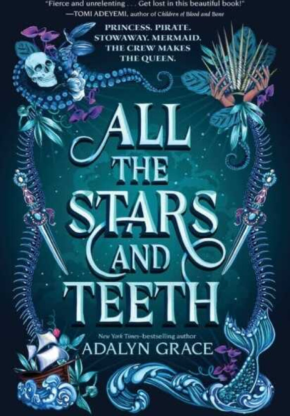 All the Stars and Teeth