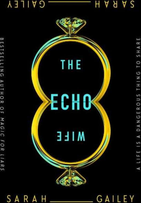 The Echo Wife