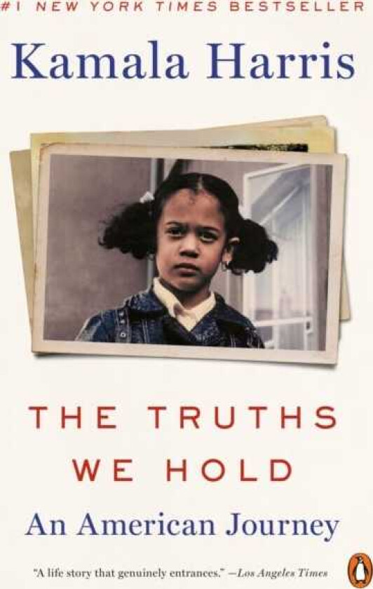 The Truths We Hold An American Journey