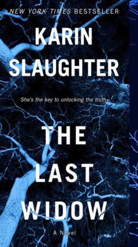 The Last Widow A Will Trent Thriller