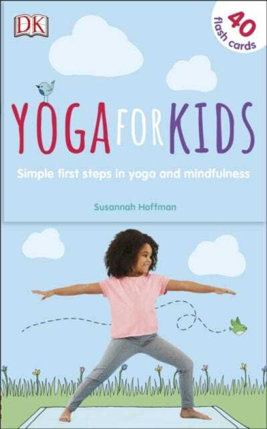 Yoga For Kids  Simple First Steps in Yoga and Mindfulness