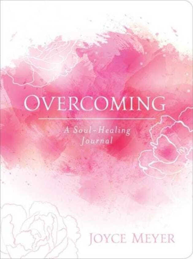 Overcoming A SoulHealing Journal