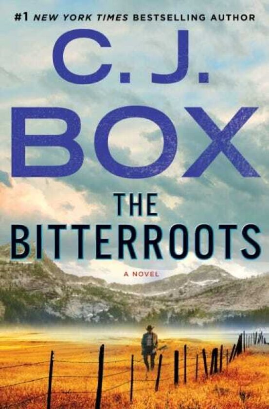 The Bitterroots A Cassie Dewell Novel