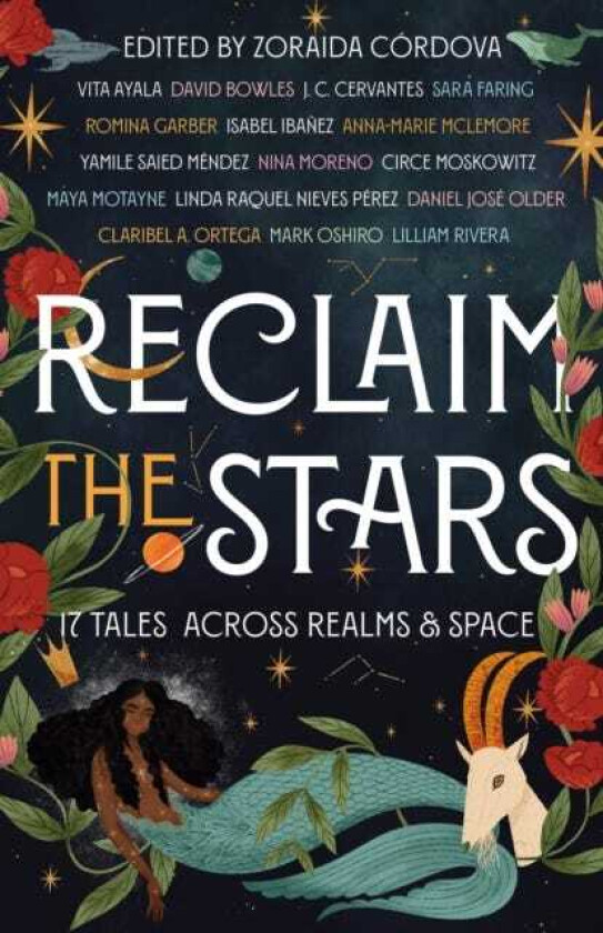 Reclaim the Stars 17 Tales Across Realms & Space
