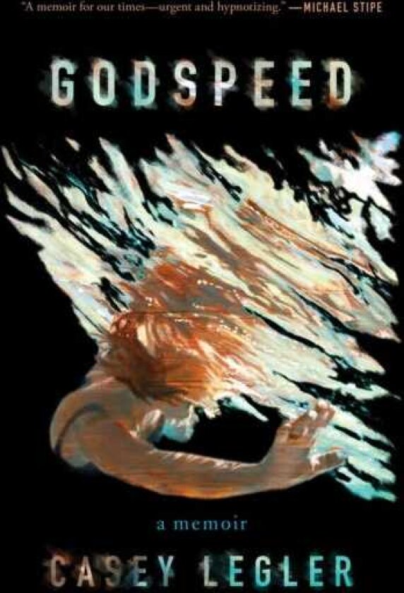 Godspeed A Memoir