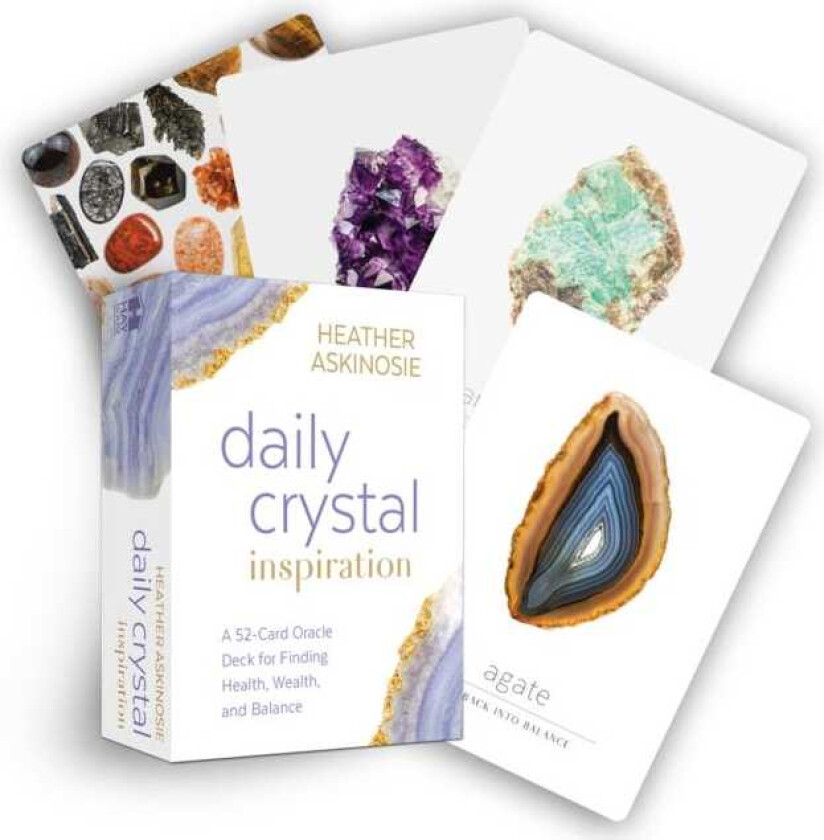 Daily Crystal Inspiration A 52Card Oracle Deck for Finding Health, Wealth, and Balance