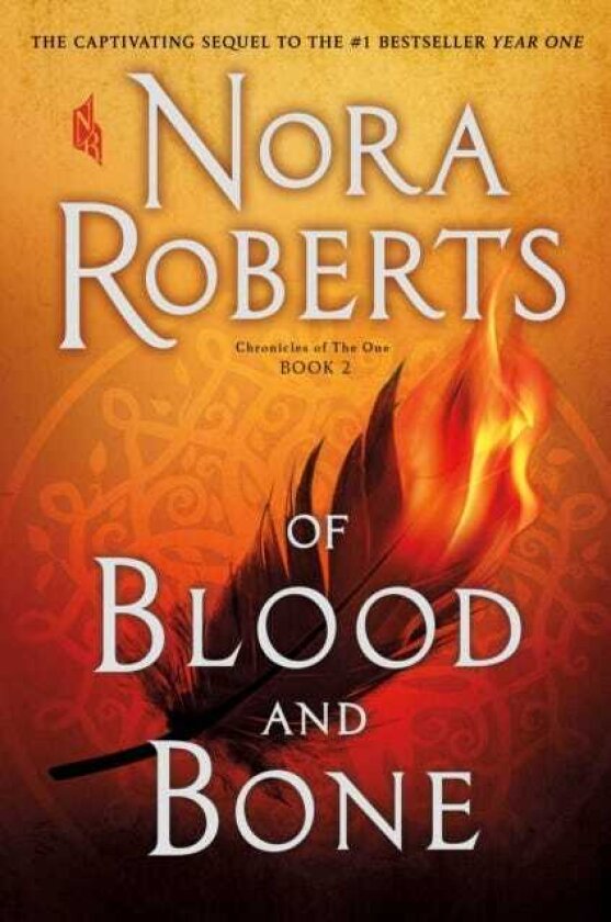 Of Blood and Bone Chronicles of The One, Book 2