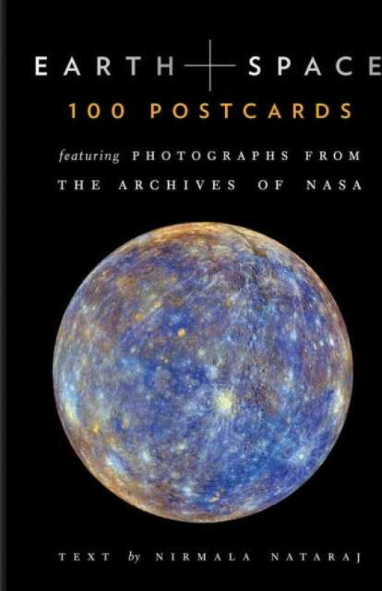 Earth and Space 100 Postcards Featuring Photographs from the Archives of NASA