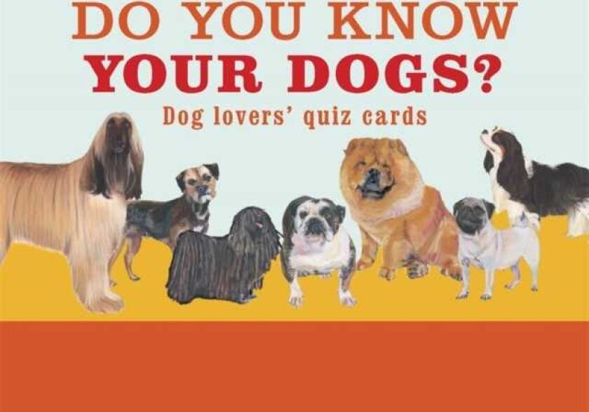 Do You Know Your Dogs? Dog lovers' quiz cards