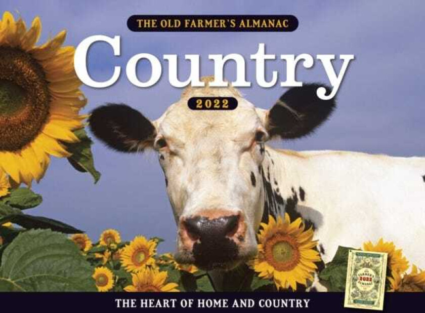 The 2022 Old Farmer's Almanac Country Calendar